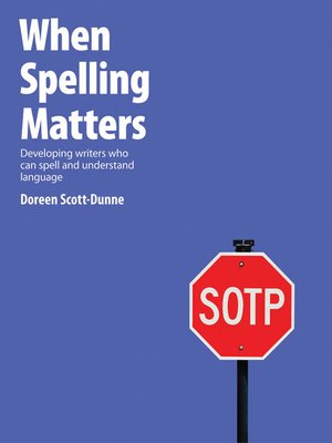 cover image of When Spelling Matters